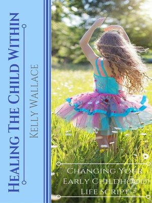 cover image of Healing the Child Within